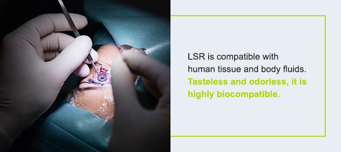 HOW LSR CAN BE USED IN THE OPHTHALMOLOGY INDUSTRY