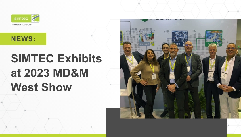 SIMTEC Exhibits at 2023 MD&#038;M West Show